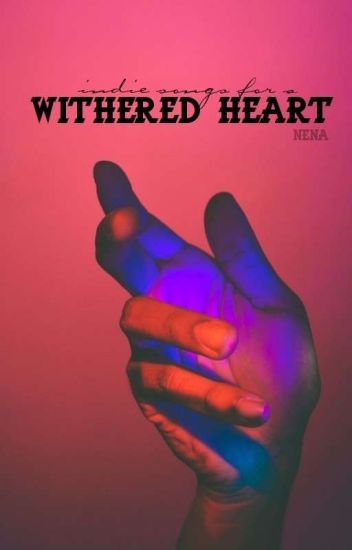 Indie Songs For A Withered Heart | L.s