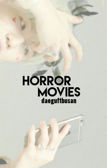 Horror Movies | Yoonmin