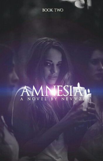 Amnesia {book Two}