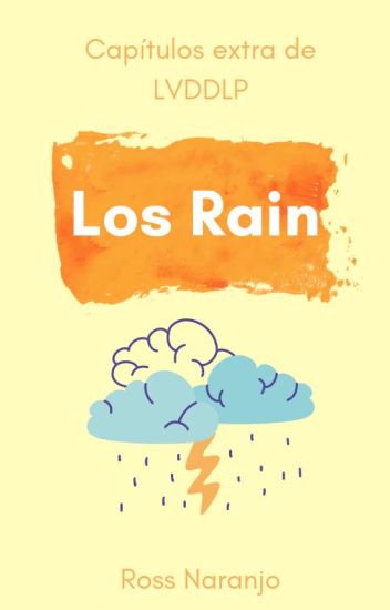 Los Rain [extras De Lvddlp 1 & 2]