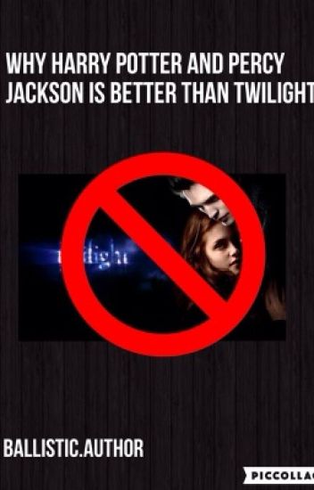 Why Harry Potter And Percy Jackson Is Better Than Twilight