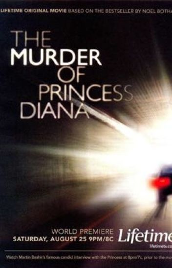 The Murder Of Princess Diana