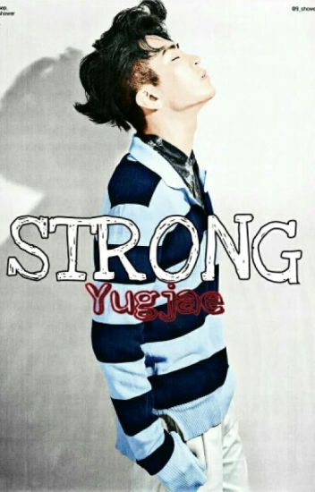 || Strong || Yugjae