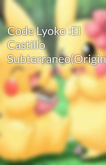 Code Lyoko :el Castillo Subterraneo(original)