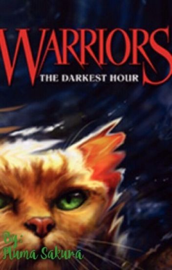 Los Gatos Guerreros: Los Cuatro Clanes #6: La Hora Más Oscura