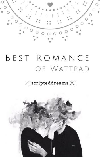 Best Romance Of Wattpad