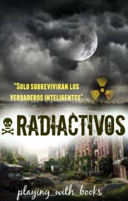Radiactivos (#premios2018enero)