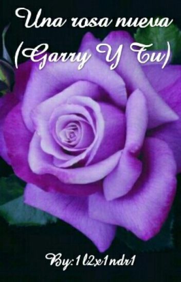 Una Rosa Nueva (garry Y Tu)