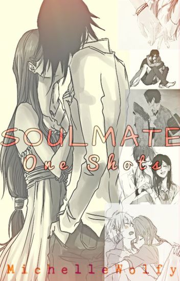 Soulmate [cerrado] [personaje X Lectora]