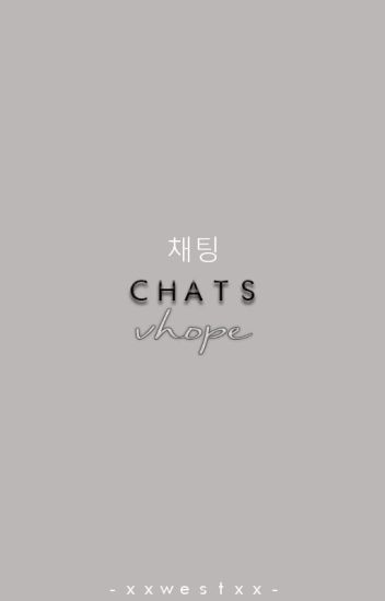 Chats Vhope ➳ Bts