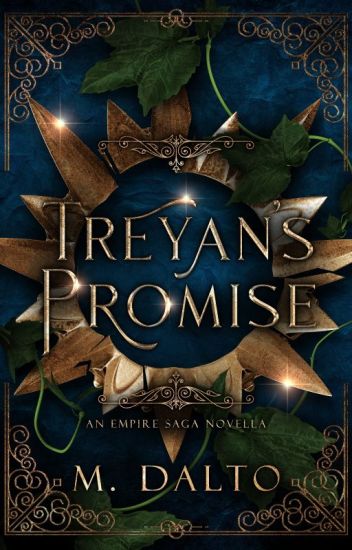 Treyan's Promise | The Empire Saga #1.2 (excerpt)