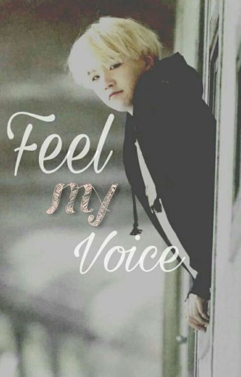Feel My Voice (bts Suga Y Tú)