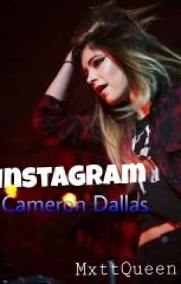 Instagram → Cameron Dallas←