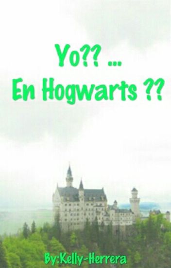 Yo?? ... En Hogwarts ??