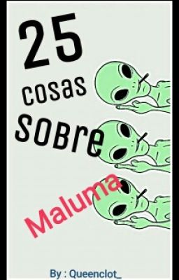 25 Cosas Sobre Maluma.