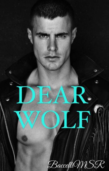 Dear Wolf [completa]