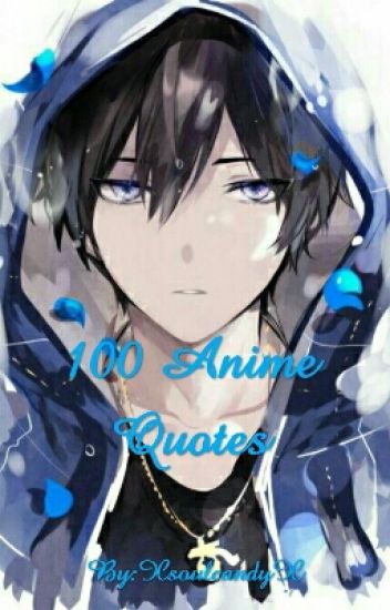 100 Anime Quotes
