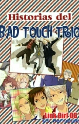 Historias Del Bad Touch Trio 