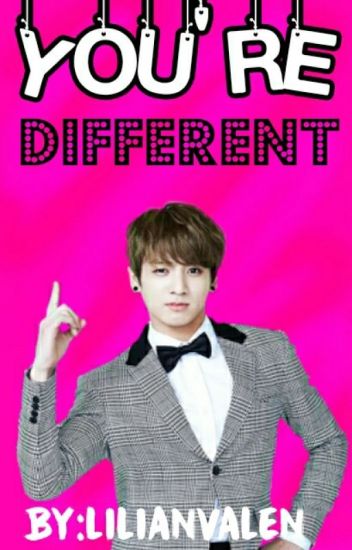 You're Different ||jungkook Y Tu|| //en Edición\