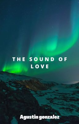 the Sound of Love
