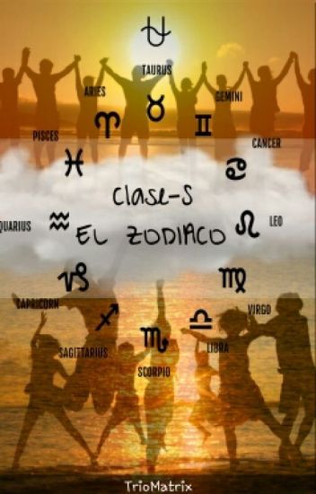 Los Signos (clase-s El Zodiaco.)