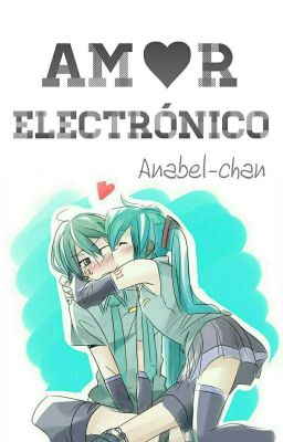 Amor Electrónico [mikuo x Miku]