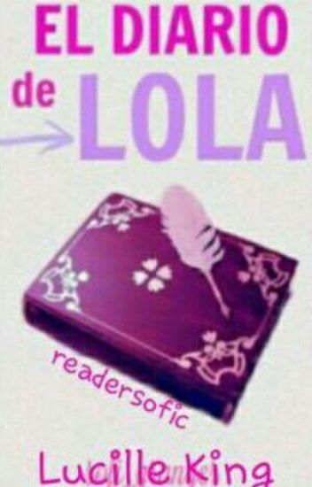 El Diario De Lola [pausada]