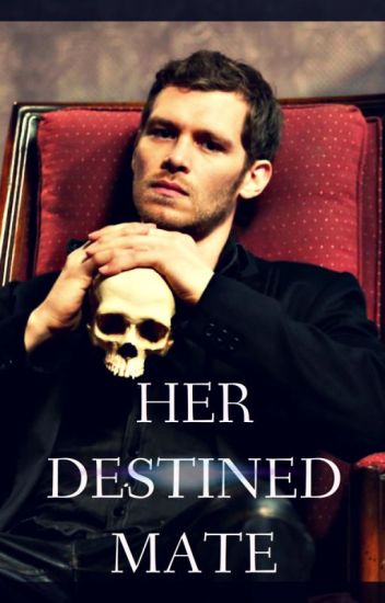 Her Destined Mate (book Two)