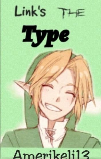 Link's The Type