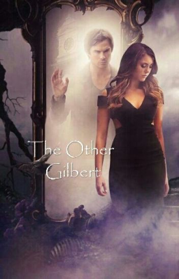 The Vampire Diaries: The Other Gilbert