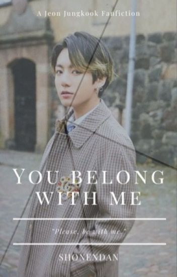 You Belong With Me | Jjk