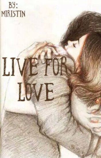 Live For Love