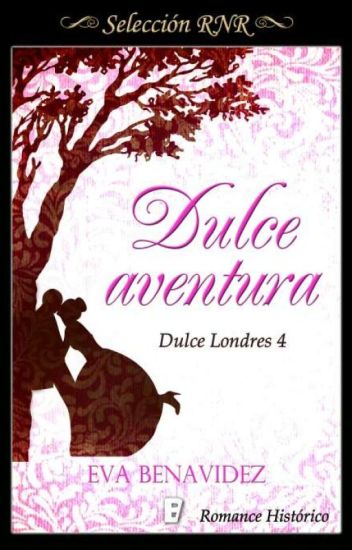 Dulce Aventura 04 *saga Dulce Londres*retirada