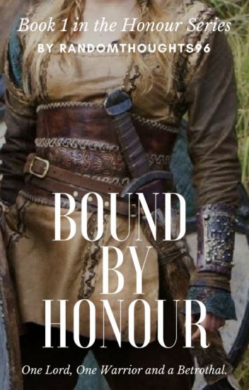 Bound By Honour (book 1)