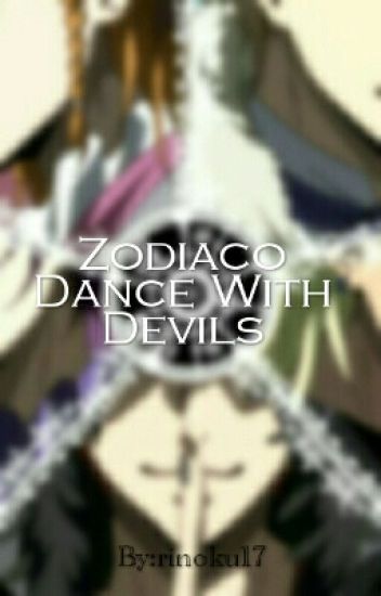 Zodiaco Dance With Devils