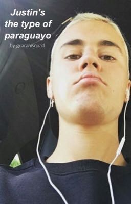 Justin's the Type of Paraguayo