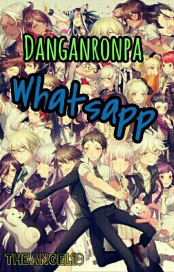 Danganronpa Whatsapp [cancelada]