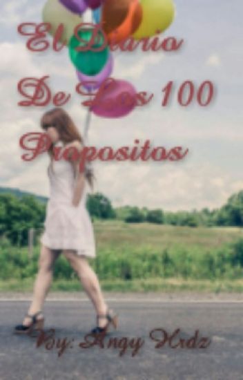 El Diario De Los 100 Propositos