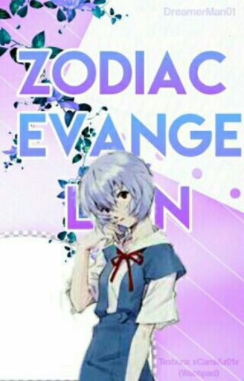Zodiac Evangelion