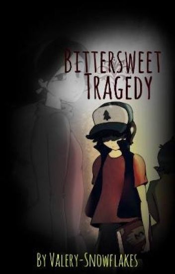 「bittersweet Tragedy」●.:•billdip•:.●