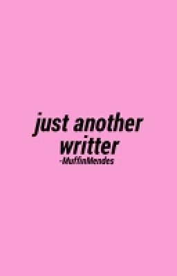 Just Another Writter