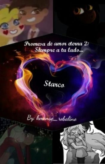 Promesa De Amor Eterna 2: Siempre A Tu Lado... (starco)