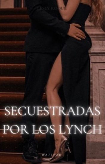 Secuestradas Por Los Lynch. ➸ross Lynch
