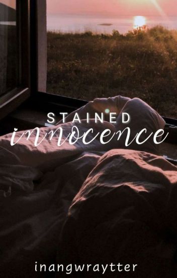 Stained Innocence [finished]