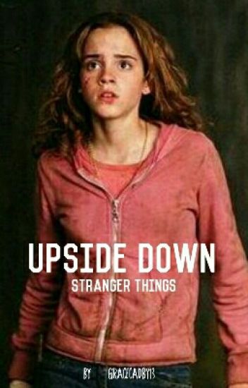 Upside Down - Stranger Things