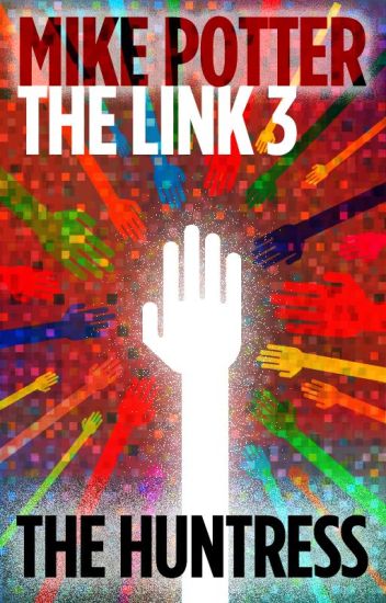 The Link 3 - The Huntress
