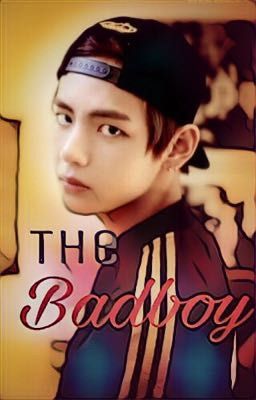 the Badboy- v Malay Fanfic