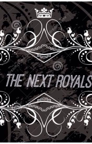 The Next Royals