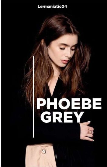 Phoebe Grey -los Grey