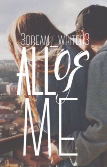 All Of Me | Protector 1.4